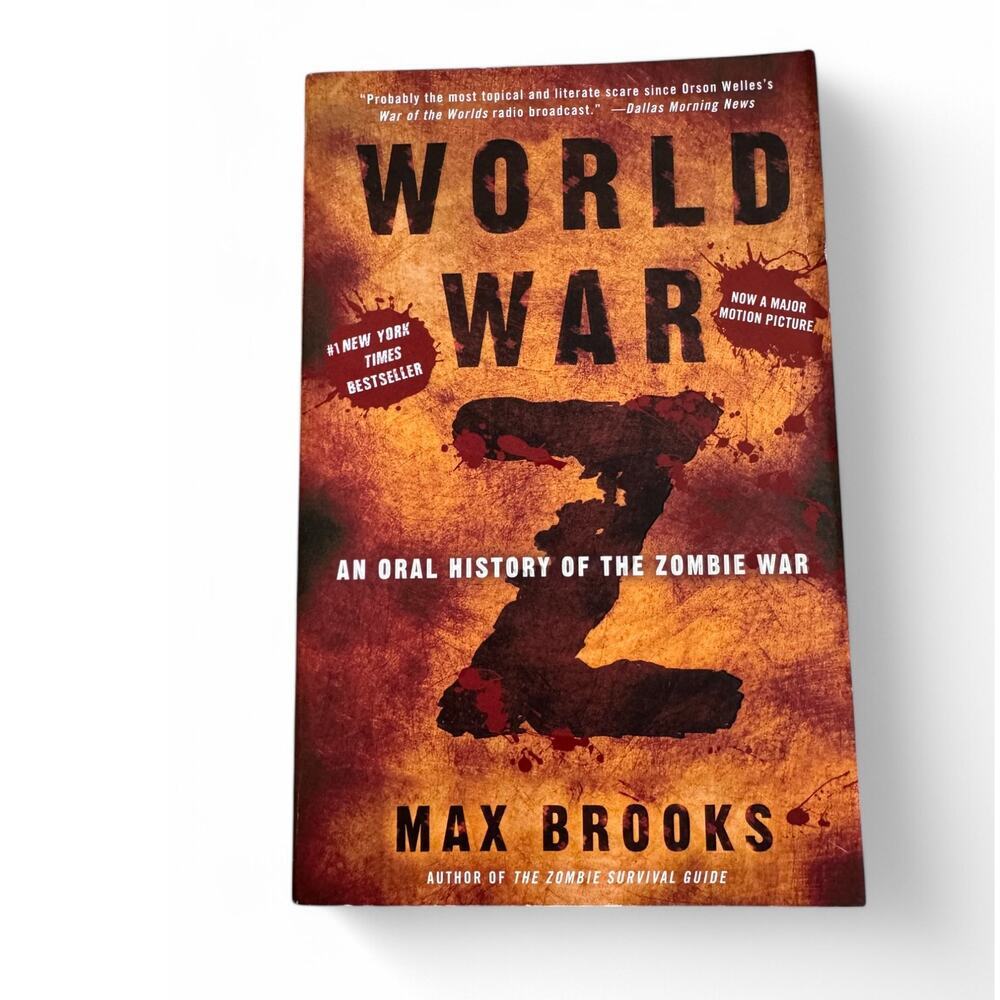 World War Z: An Oral History of the Zombie War – Max Brooks